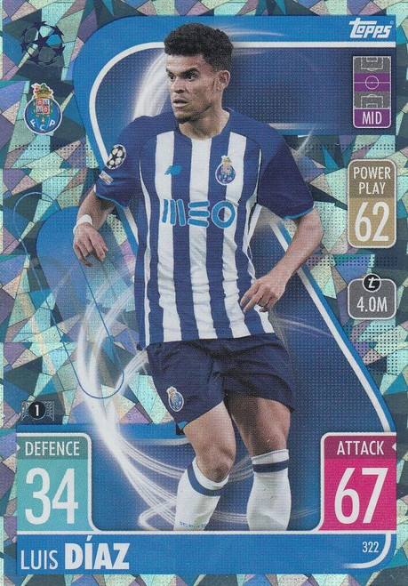 #322 Luis Diaz (Porto) - CRYSTAL PARALLEL - Topps Match Attax 2021/22