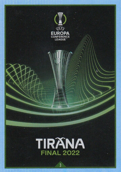 #3 - Tirana Final 2022 (Conference League) - 2021/22 FINALS COLLECTOR CARDS - Topps Match Attax Extra 2021/22