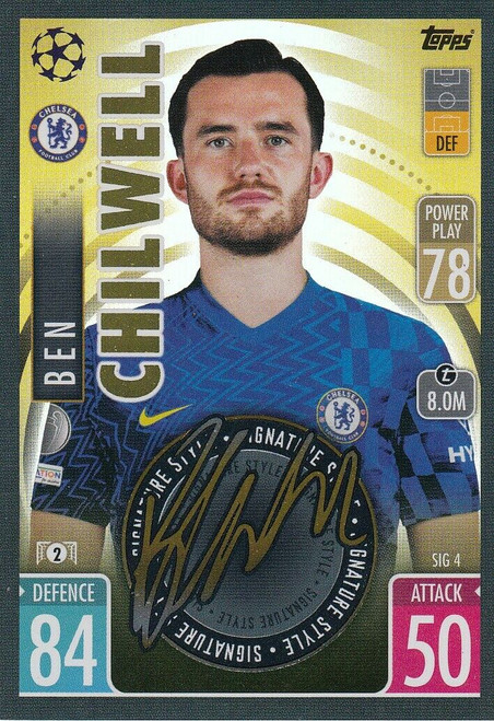 SIG004 - Ben Chilwell (Chelsea) - SIGNATURE STYLE - Topps Match Attax Extra 2021/22