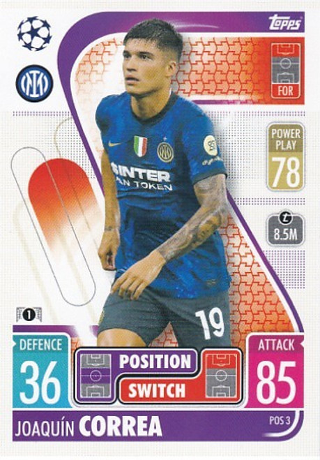 POS3 - Joaquin Correa (Inter Milan) - POSITION SWITCH - Topps Match Attax Extra 2021/22