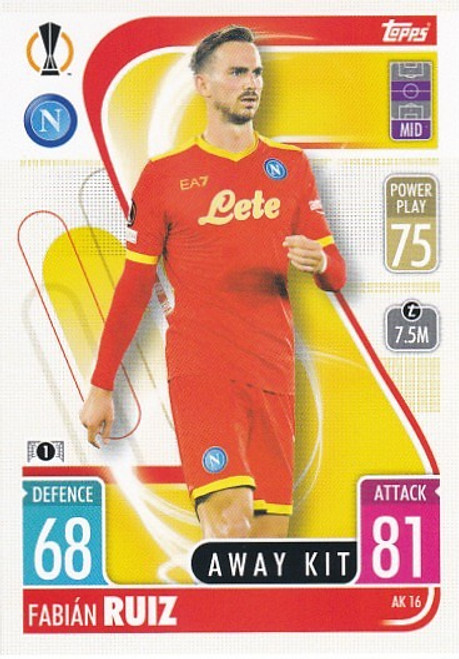 AK016 - Fabian Ruiz (Napoli) - AWAY KIT - Topps Match Attax Extra 2021/22