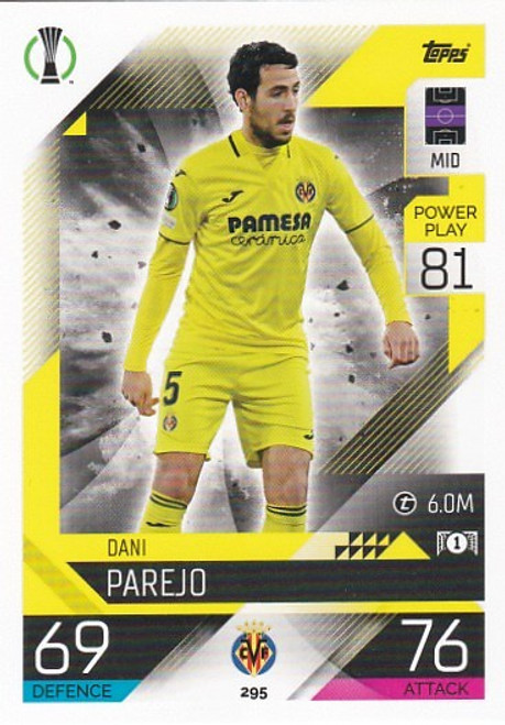 #295 Dani Parejo (Villarreal) - Topps Match Attax 2022/23