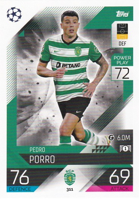 #311 Pedro Porro (Sporting) - Topps Match Attax 2022/23