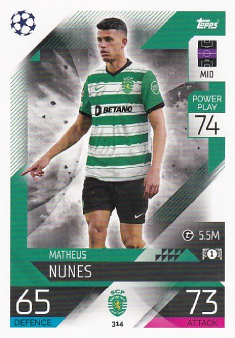 #314 Matheus Nunes (Sporting) - Topps Match Attax 2022/23