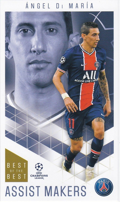 #039 Angel Di Maria (PSG) - ASSIST MAKERS - Topps UEFA Champions League Best of the Best 2020/21
