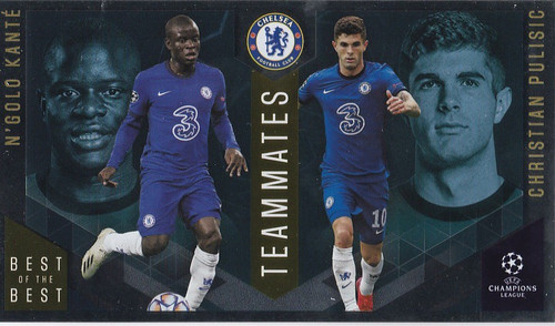 #141 N'Golo Kante & Christian Pulisic (Chelsea) - TEAMMATES - Topps UEFA Champions League Best of the Best 2020/21