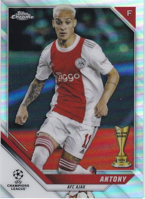 #031 Antony (Ajax) - REFRACTOR PARALLEL - Topps Chrome UEFA Champions League 2021/22