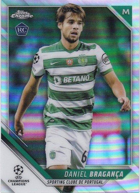 #152 Daniel Braganca (Sporting) - REFRACTOR PARALLEL - Topps Chrome UEFA Champions League 2021/22