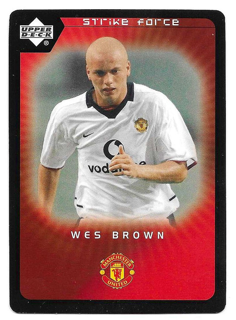 #073 Wes Brown - Upper Deck Manchester United Strike Force 2003