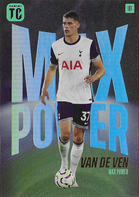 #181 Micky Van De Ven (Tottenham) - MAX POWER - Panini Top Class Premier League 2025