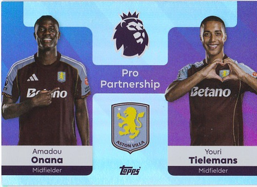 #362 Amadou Onana & Youri Tielemans (Aston Villa) - PRO PARTNERSHIP - Topps Premier League 2026