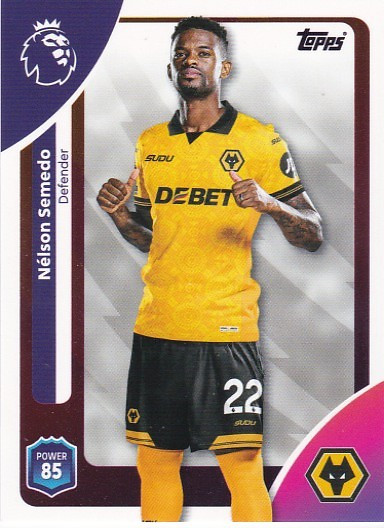 #291 Nelson Semedo (Wolves) - Topps Premier League 2026
