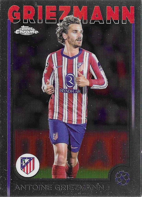 #008 Antoine Griezmann (Atletico Madrid) - Topps Chrome UEFA Club Competitions 2024/25