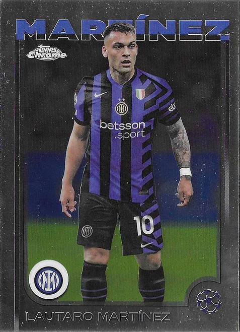 #050 Lautaro Martinez (Inter Milan) - Topps Chrome UEFA Club Competitions 2024/25