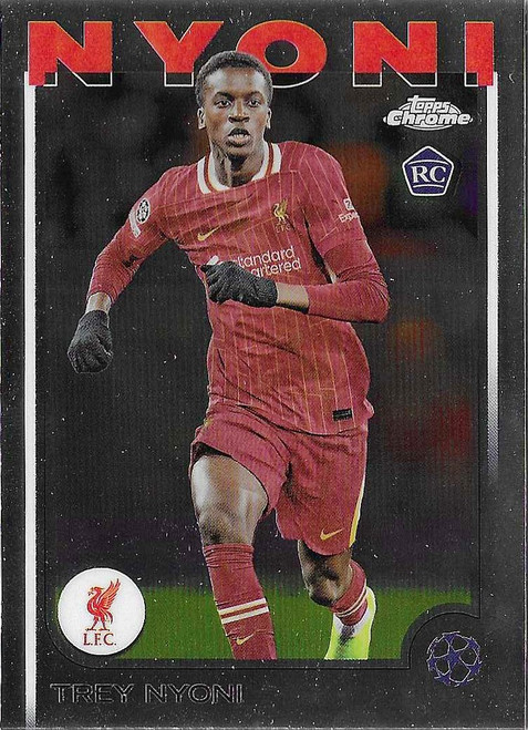 #190 Trey Nyoni (Liverpool) - Topps Chrome UEFA Club Competitions 2024/25