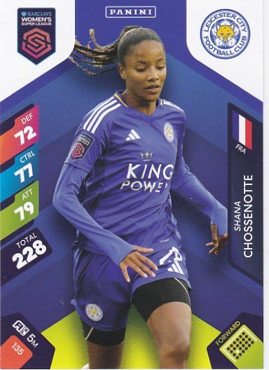 #135 Shana Chossenotte (Leicester City) - Panini Adrenalyn XL Women's Super League 2025