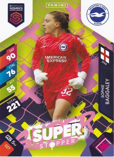 #227 Sophie Baggaley (Brighton) - SUPER STOPPER - Panini Adrenalyn XL Women's Super League 2025
