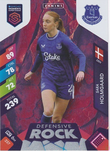 #237 Sara Holmgaard (Everton) - DEFENSIVE ROCK - Panini Adrenalyn XL Women's Super League 2025