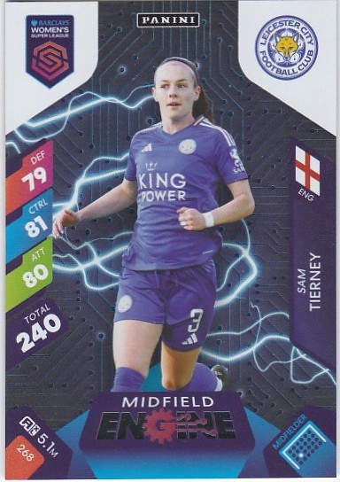 #268 Sam Tierney (Leicester City) - MIDFIELD ENGINE - Panini Adrenalyn XL Women's Super League 2025