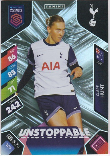#305 Clare Hunt (Tottenham) - UNSTOPPABLE - Panini Adrenalyn XL Women's Super League 2025