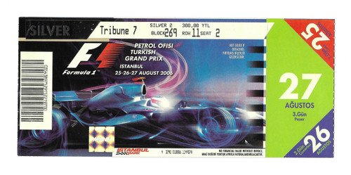 2006 Turkish Grand Prix Ticket - Formula 1/F1