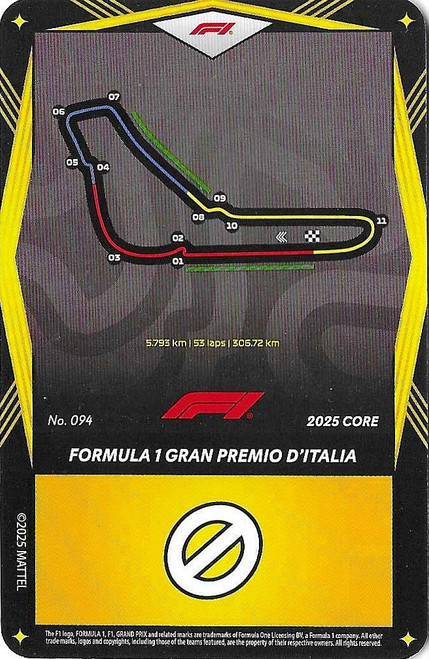 #094 Formula 1 Gran Premio D'Italia - YELLOW BASE - Mattel 2025 Core Edition UNO Elite F1/Formula 1