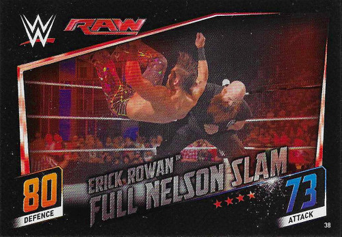 #038 Erick Rowan (Full Nelson Slam) - Topps WWE Slam Attax Then Now Forever (2015)