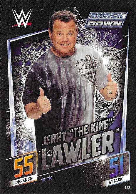 #133 Jerry "The King" Lawler - Topps WWE Slam Attax Then Now Forever (2015)