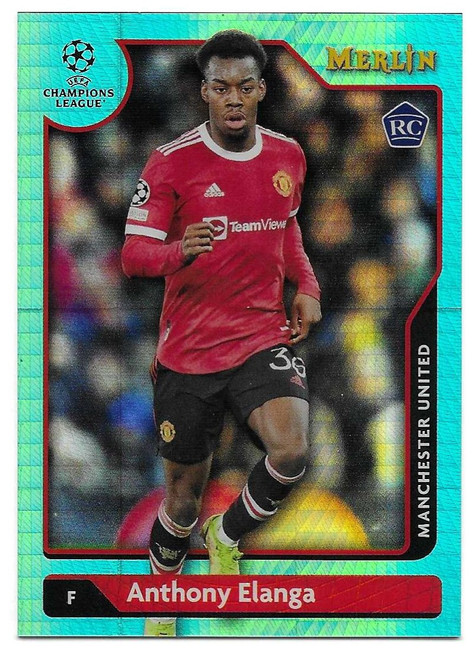 #143 Anthony Elanga (Manchester United) - AQUA PRISM PARALLEL - Topps Merlin Chrome 2021/22