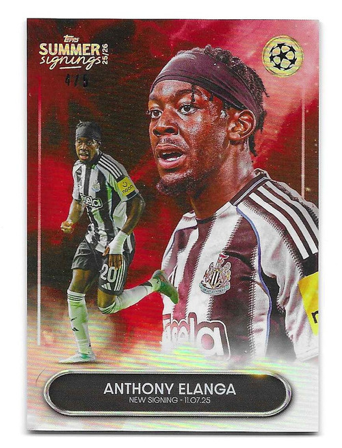 Anthony Elanga (Newcastle United) - RED PARALLEL 4/5 - Topps Summer Signings UEFA Club Competitions 2025/26