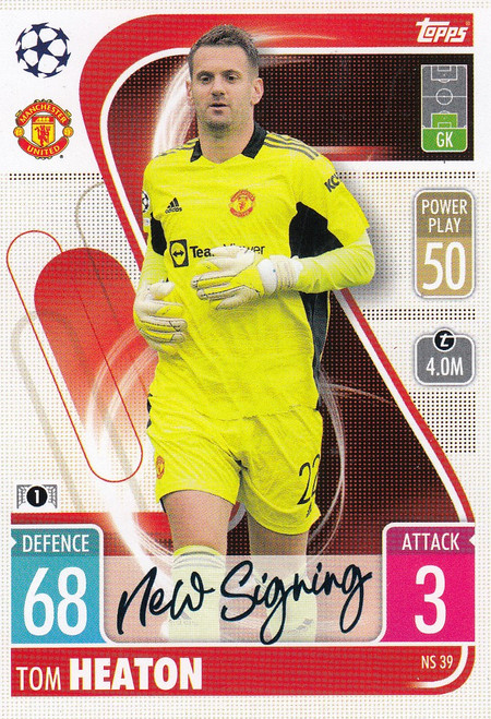 #NS39 Tom Heaton (Manchester United) Match Attax Champions League 2021/22 NEW SIGNING