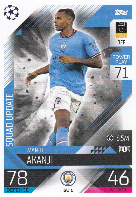 SU001 - Manuel Akanji (Manchester City) - SQUAD UPDATE - Topps Match Attax Extra 2022/23
