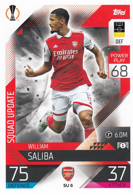 #SU6 William Saliba (Arsenal) Match Attax EXTRA Champions League 2022/23