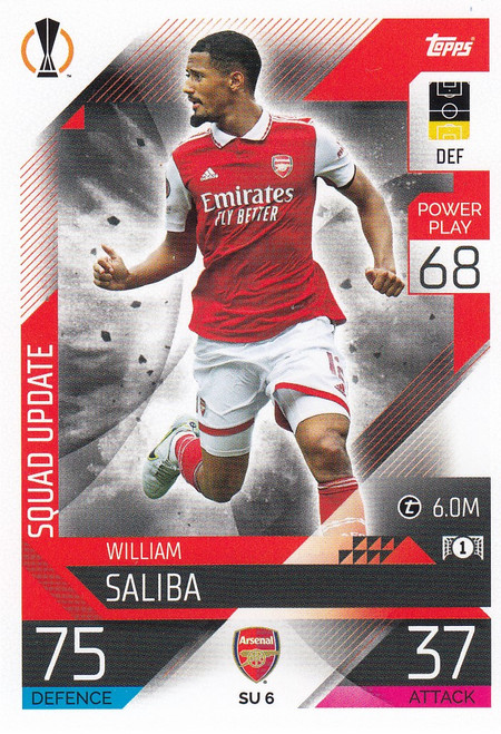 SU006 - William Saliba (Arsenal) - SQUAD UPDATE - Topps Match Attax Extra 2022/23