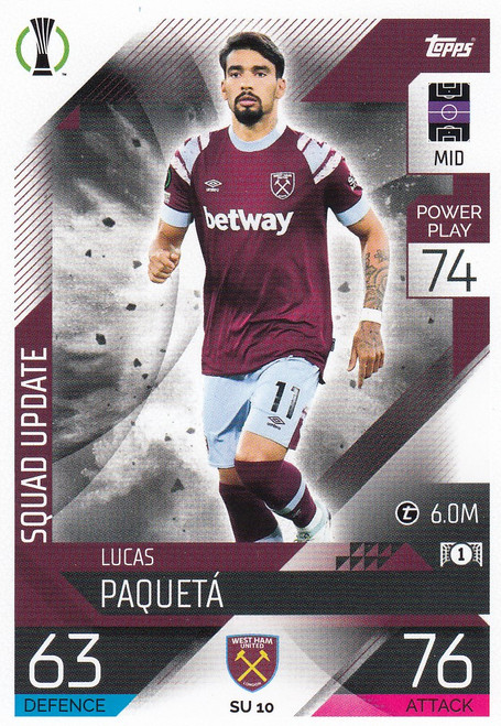 SU010 - Lucas Paquetá (West Ham United) - SQUAD UPDATE - Topps Match Attax Extra 2022/23
