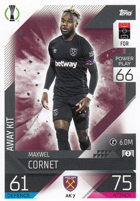 AK007 - Maxwel Cornet (West Ham United) - AWAY KIT - Topps Match Attax Extra 2022/23