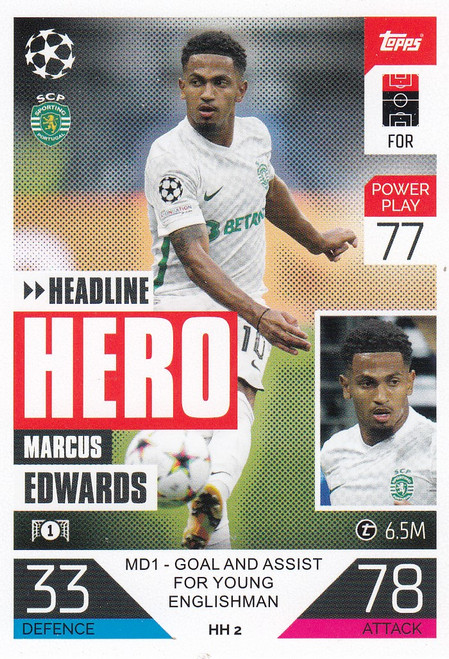 HH002 - Marcus Edwards (Sporting) - HEADLINE HERO - Topps Match Attax Extra 2022/23