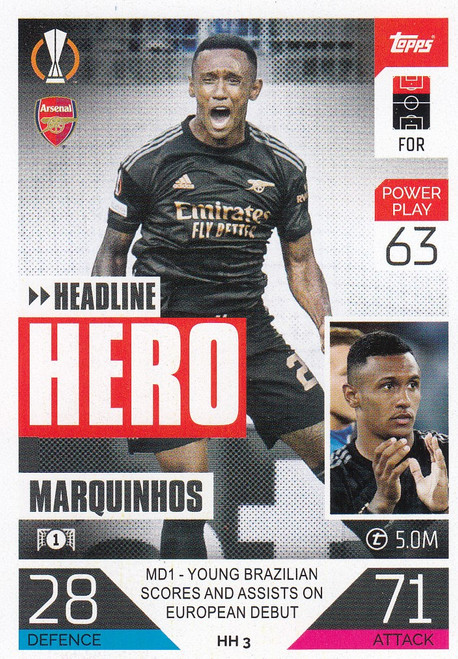 HH003 - Marquinhos (Arsenal) - HEADLINE HERO - Topps Match Attax Extra 2022/23
