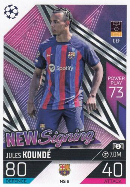 NS006 - Jules Kounde (Barcelona) - NEW SIGNING (UPDATE) - Topps Match Attax 2022/23