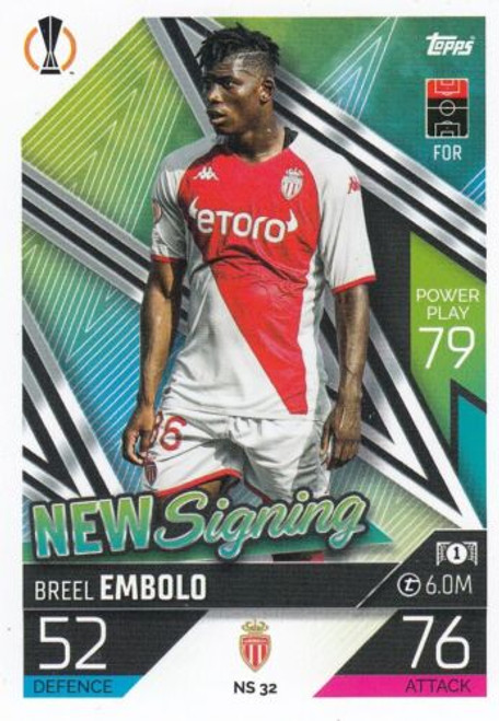 #NS32 Breel Embolo (AS Monaco) Match Attax Champions League 2022/23 UPDATE CARD