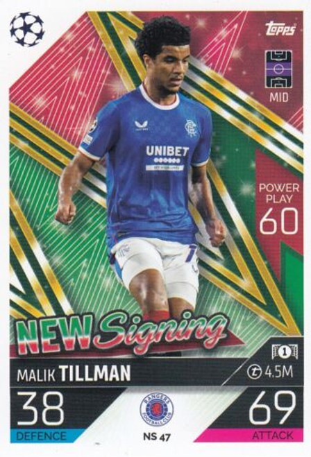 #NS47 Malik Tillman (Rangers) Match Attax Champions League 2022/23 UPDATE CARD