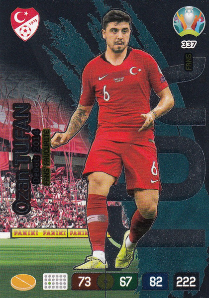 #337 Ozan Tufan (Turkey) Adrenalyn XL Euro 2020 FANS FAVOURITE