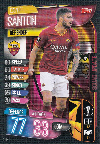 #SU63 Davide Santon (AS Roma) Match Attax EXTRA 2019/20 SQUAD UPDATE ITALIAN EXCLUSIVE