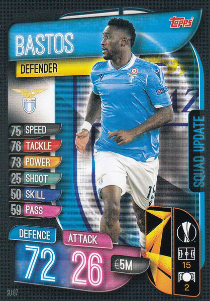 #SU67 Bastos (SS Lazio) Match Attax EXTRA 2019/20 SQUAD UPDATE ITALIAN EXCLUSIVE