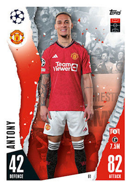 #61 Antony (Manchester United) Match Attax Champions League 2023/24