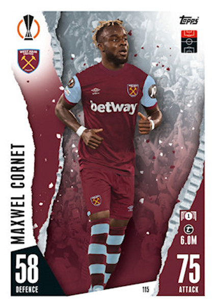 #115 Maxwell Cornet (West Ham United) Match Attax Champions League 2023/24