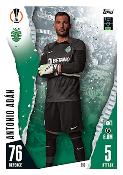 #290 Antonio Adan (Sporting Clube de Portugal) Match Attax Champions League 2023/24