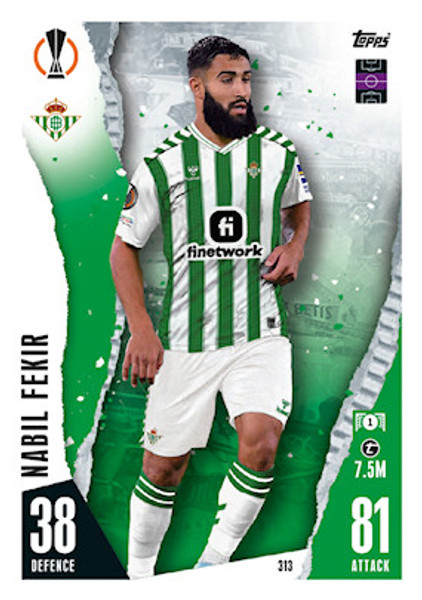 #313 Nabil Fekir (Real Betis Balompié) Match Attax Champions League 2023/24