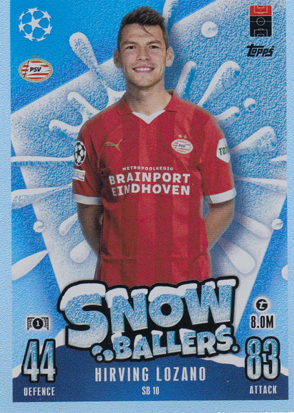 #SB10 Hirving Lozano (PSV Eindhoven) Match Attax Champions League 2023/24 SNOW BALLERS