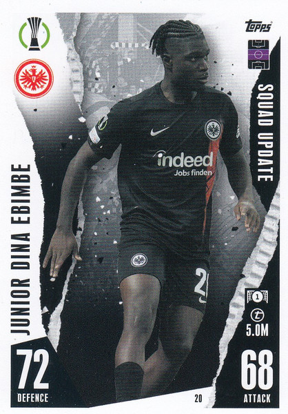 #20 Junior Dina Ebimbe (Eintracht Frankfurt) Match Attax EXTRA Champions League 2023/24